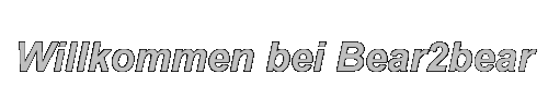 Willkommen bei bear2bear